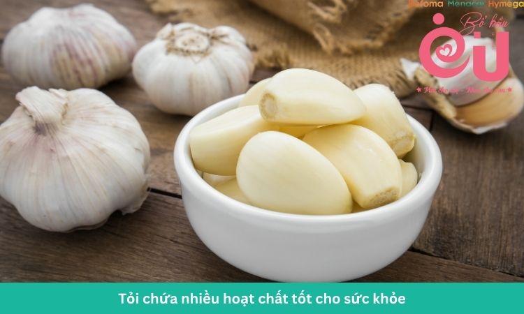 Tỏi được chứng minh chứa nhiều hoạt chất hỗ trợ trị bệnh.