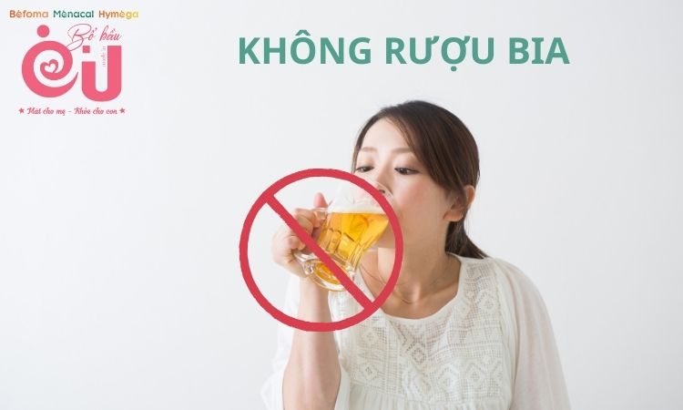 Không uống rượu bia ngay sau sảy thai.