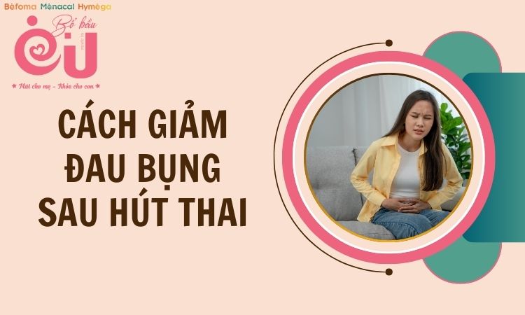 cach-giam-dau-bung-sau-hut-thai