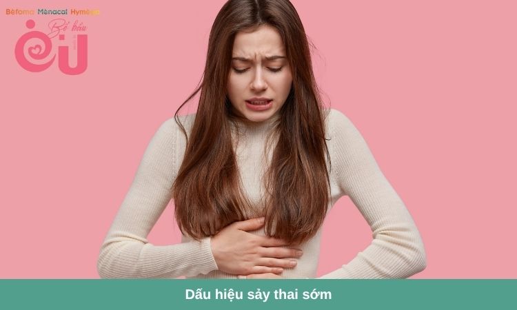 Đau quặn bụng dữ dội là dấu hiệu sảy thai sớm thường gặp nhất